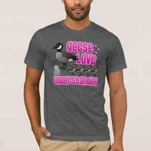 Gäss, Kärlek & Understanding T-shirt