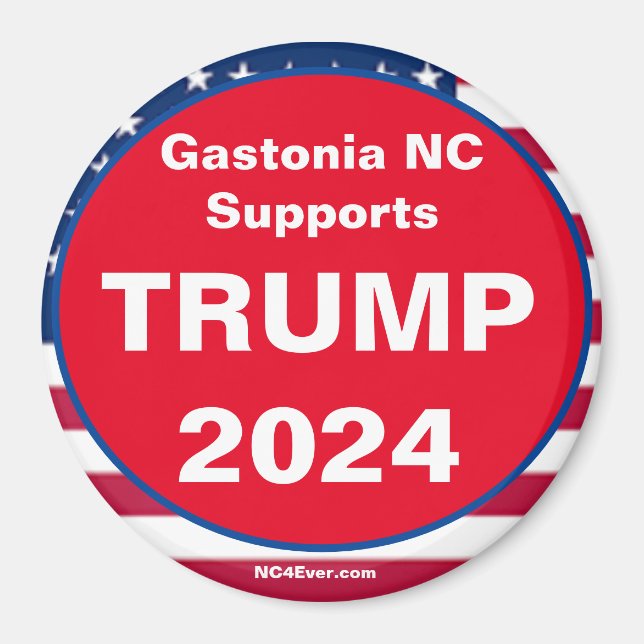 Gastonia NC stöder TRUMP 2024 Patriotic Magnet (Framsidan)