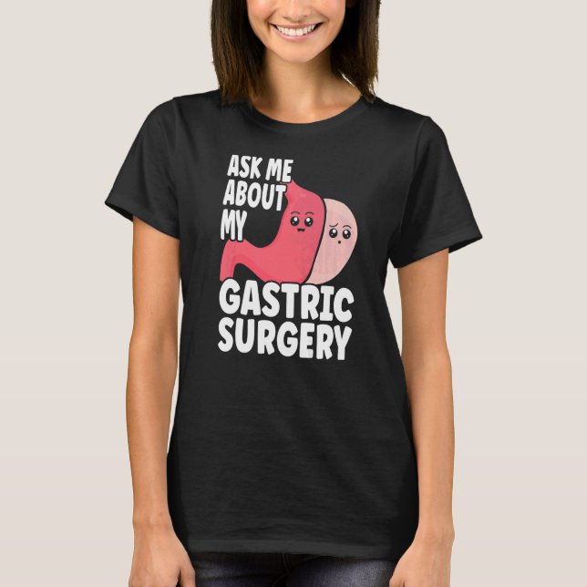Gastric Surgery & Downsiys Progress Gastric Bypa T Shirt (Framsida)