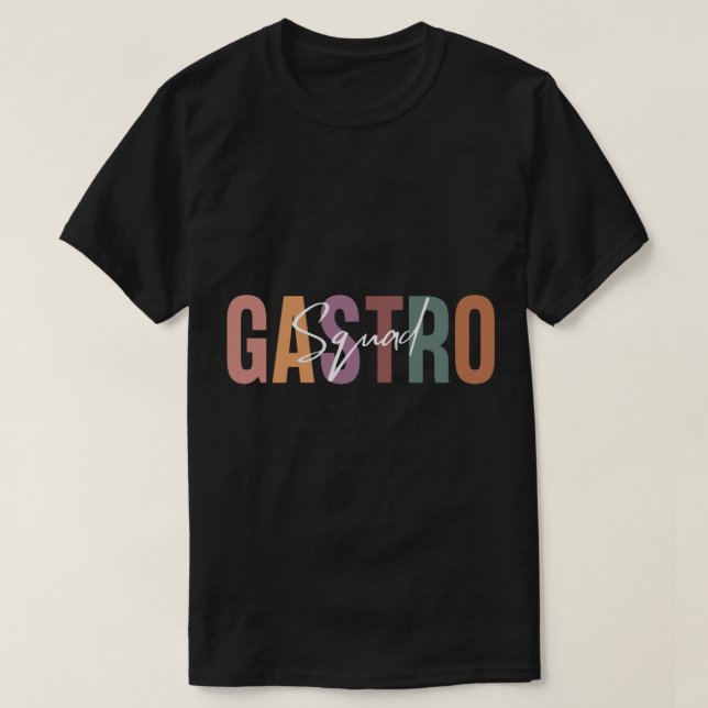 Gastro Squad, Gastroenterology Gift (2) T Shirt (Design framsida)
