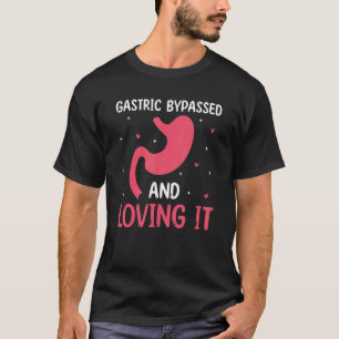 Gastrointestinala bypass och ventrikelsköljning t shirt