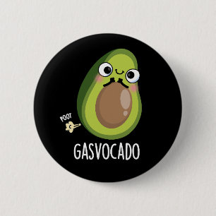 Gasvocado Funny Farting Avocado Pun Mörk BG Knapp