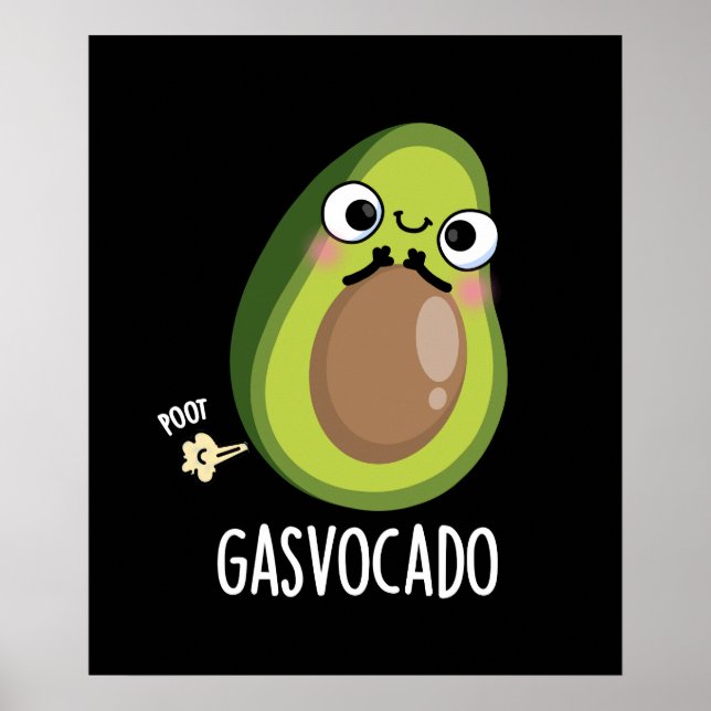 Gasvocado Funny Farting Avocado Pun Mörk BG Poster (Framsidan)