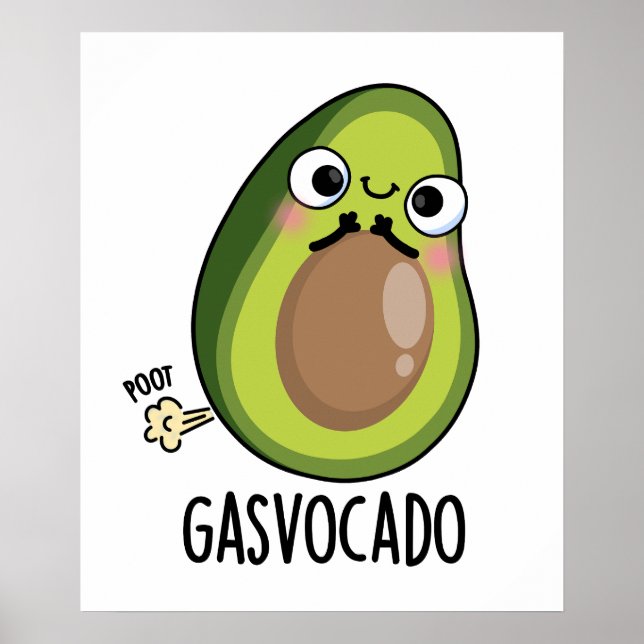 Gasvocado Funny Farting Avocado Pun Poster (Framsidan)