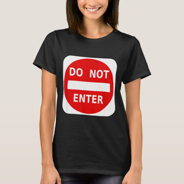 Gata stängd för trafik Skylt S T Shirt (Framsida)