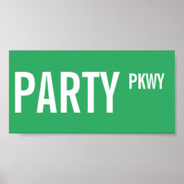 Gatagskylt Party Parkway Birthday Dekoration Sign Poster