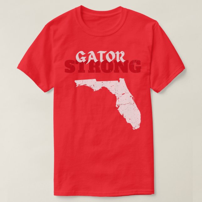 Gator Strong Florida State Gator1 T Shirt (Design framsida)