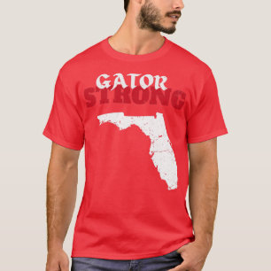 Gator Strong Florida State Gator1 T Shirt