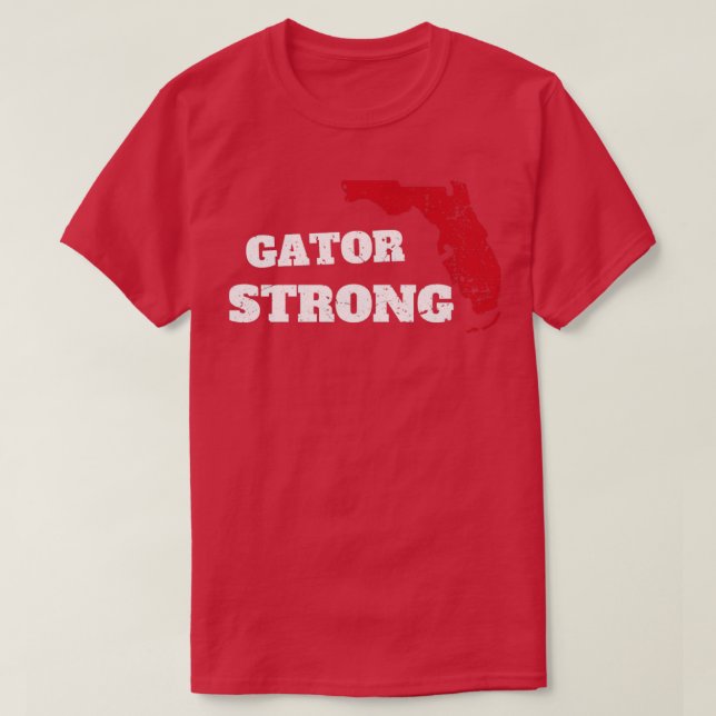Gator Strong Florida State Gator2 T Shirt (Design framsida)