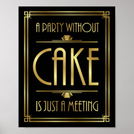 Gatsby Art Deco A PARTY UTAN CAKE-Skriv ut Poster