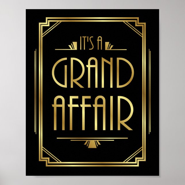 Gatsby Art Deco, det är en GRAND AFFAIR-utskrift Poster (Framsidan)
