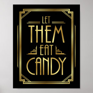 Gatsby Art Deco LET THEM EAT CANDY Sign Skriv ut Poster