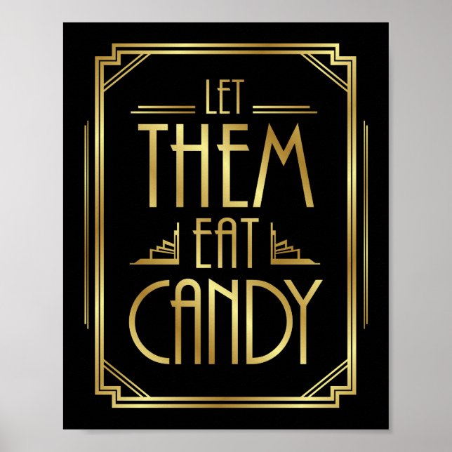 Gatsby Art Deco LET THEM EAT CANDY Sign Skriv ut Poster (Framsidan)
