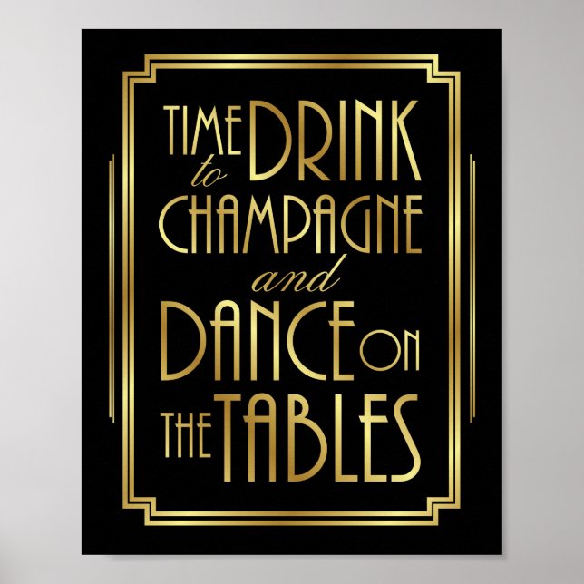 Gatsby Art Deco-TID FÖR ATT DRÄNKA CHAMPAGNE-signe Poster (Framsidan)