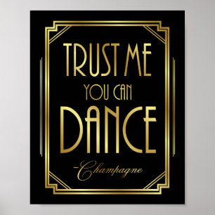 Gatsby Art Deco TRUST ME DU KAN DANCE Sign Print Poster