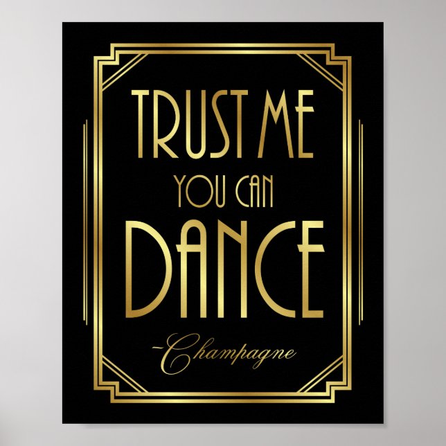 Gatsby Art Deco TRUST ME DU KAN DANCE Sign Print Poster (Framsidan)