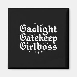 Gatvakt Girlchef Funny Bossbabe Feminist Memers Ha Magnet