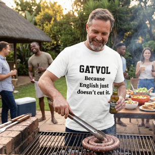 Gatvol - Roligt sydafrikanskt slang T Shirt