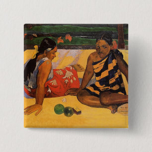 Gauguin Fransk Polynesia Tahiti Kvinnor målning Knapp