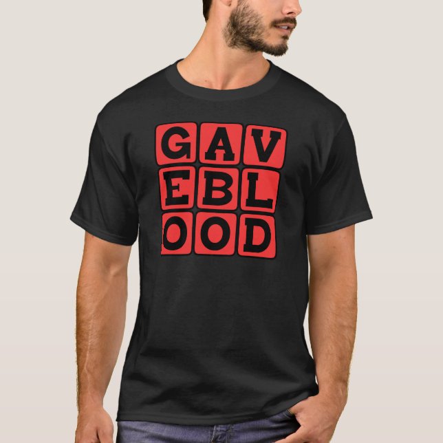 Gav Blod, Donatorns Dekret T Shirt (Framsida)