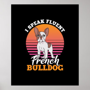 gåva av frenchie clos i tal om flytande fransk bul poster