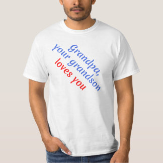 Gåva: Din sonson älskar dig - Farfar T Shirt