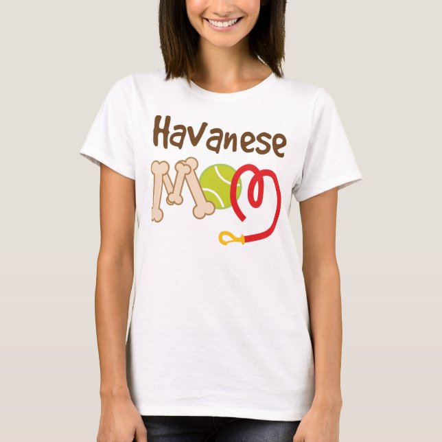 Gåva för Havanese hund avelnmamma Tee Shirt (Framsida)