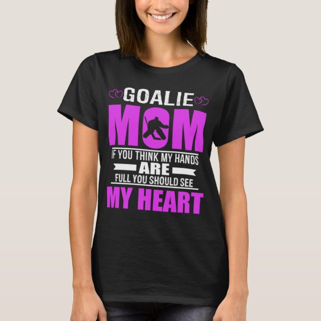Gåva för mammor för hockeyGoaliemamma bäst T Shirt (Framsida)