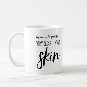 Gåva för mugg för esthetician för Skincare