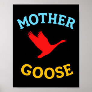 Gåva till mamma Söt rolig mamma gås Poster