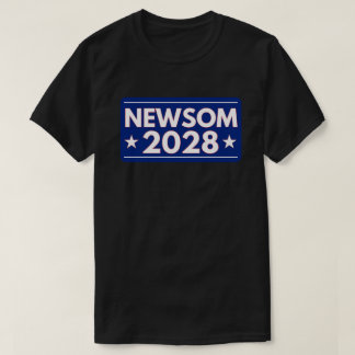 Gavin Newsom 2028 T Shirt