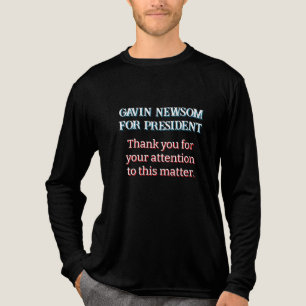 Gavin Newsom till talman Tack för din T Shirt