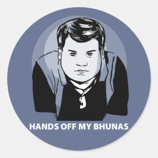 Gavin och Stacey Sticker - "Händer av min Bhunas" Runt Klistermärke