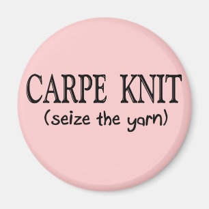 Gåvor för Knitter för Carpe sticka (gripa Magnet