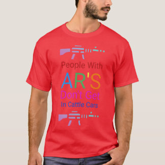 Gåvor Människor Med ARS Går Inte In I Boskapsvagna T Shirt