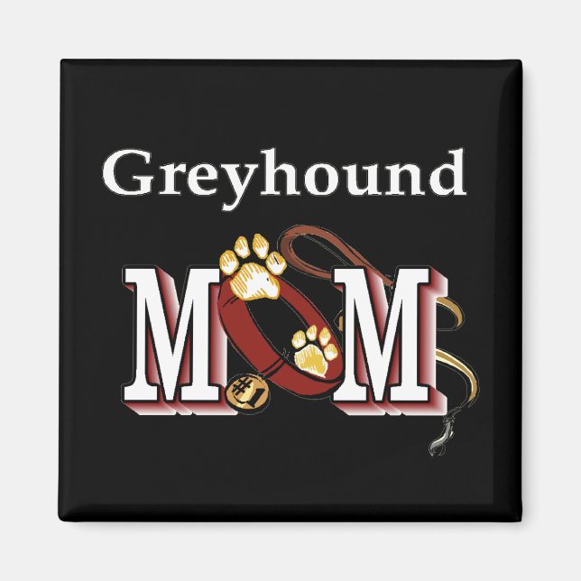 Gåvor till Greyhound-mamma Magnet (Framsidan)