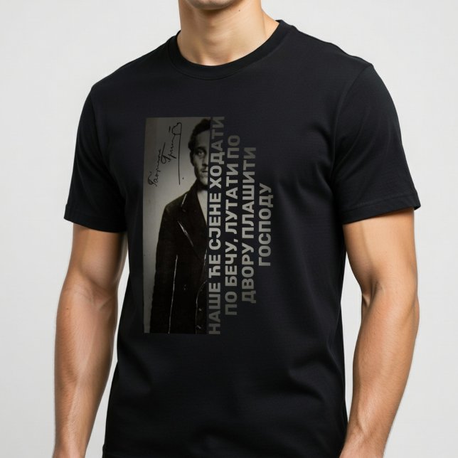 Gavrilo Princip Citat  T Shirt (Skapare uppladdad)