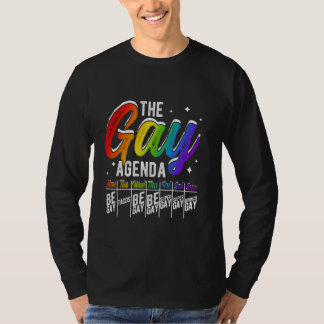 GAY AGENDA MON BE GAY TUE TACOS VAR GAY Pri T Shirt
