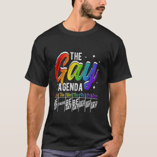 GAY AGENDA MON BE GAY TUE TACOS VAR GAY Pri T Shirt