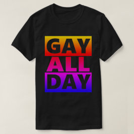 Gay All Day Retro T Shirt