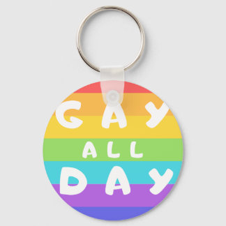 "Gay All Day" Rund Nyckelring för Rainbow LGBT+-Pr
