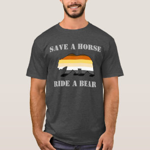 Gay Bear Pride Spara En Häst Rid En Björn Tröja