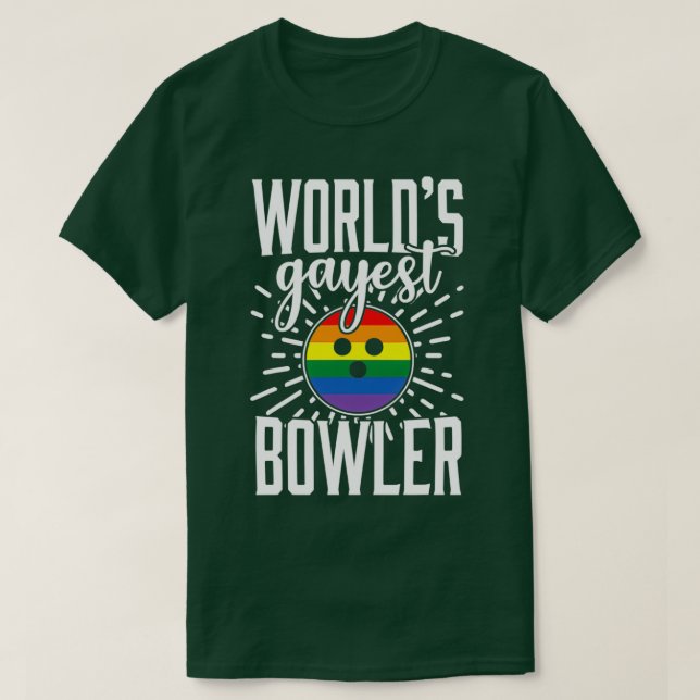 Gay Bowling Funny Worlds Gayest Bowlareare T T Shirt (Design framsida)