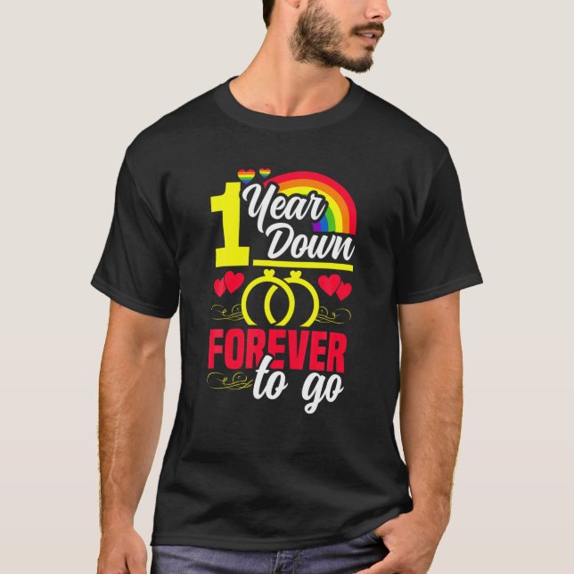 Gay Bröllop-årsdagen 1 år för att gå vidare T Shirt (Framsida)