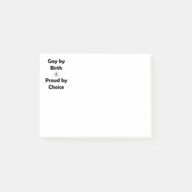 Gay by Birth...Proud by Choice Post-it Block (Framsida)