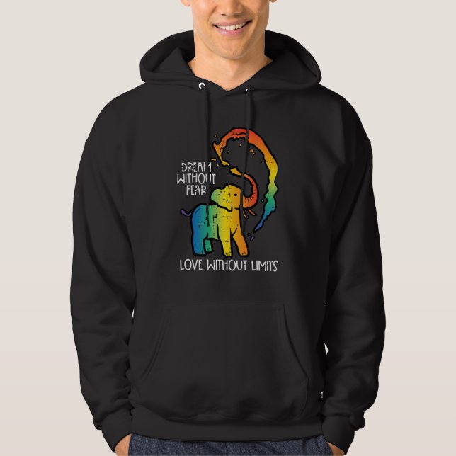 Gay Elephant Dream Without Fear Rainbow Pride Lgbt Hoodie (Framsida)