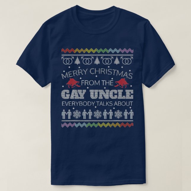 Gay farbror jul Ugly Sweater Funny Julafton Gift T Shirt (Design framsida)