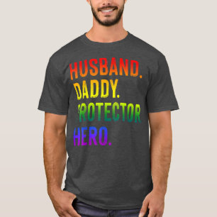 Gay Fars dag LGBT Pride Make Pappa Protecto T Shirt
