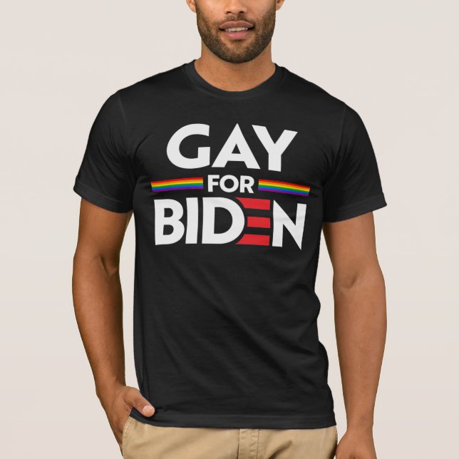 GAY FOR JOE BIDEN T-Shirt (Framsida)