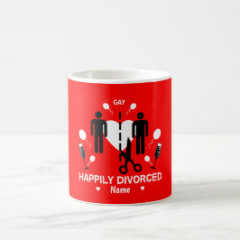 Gay Guy Divorce Party Coffee Mugg